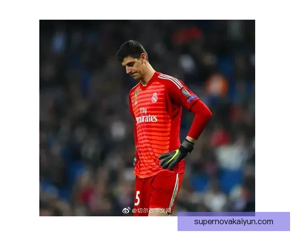 库尔图瓦零封纪录持续提升,状态回暖为球队防线加分 库尔图瓦零封纪录持续提升,状态回暖为球队防线加分